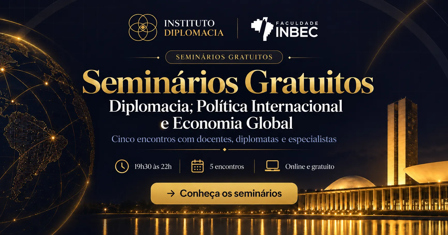 Duas horas e meia com um embaixador e diplomatas de carreira
